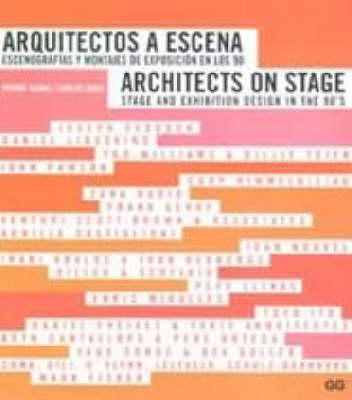 Architects on Stage: Stage and Exhibition Design in the 90's (Paperback)