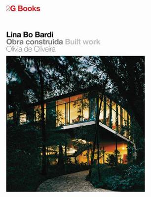 2G Book: Lina Bo Bardi - Built Work - 2G Books (Paperback)