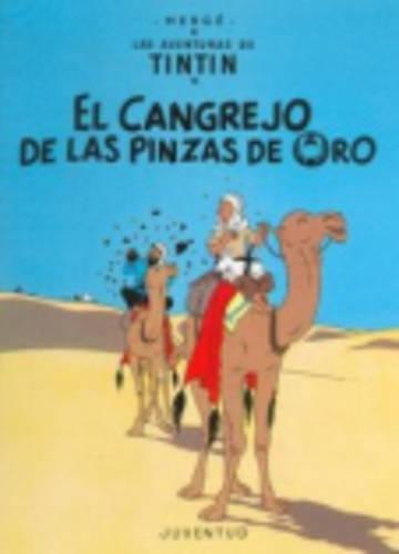LAS Aventuras De Tintin: El Cangrejo De LA Pinzas De Oro (Hardback) (Hardback)