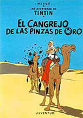 Las Aventuras De Tintin - Level 3: El Cangrejo De Las Pinzas De Oro: El cangrejo de las pinzas de oro (Paperback)