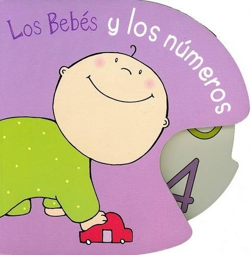 Los Bebes: Los Bebes Y Los Numeros (Hardback)