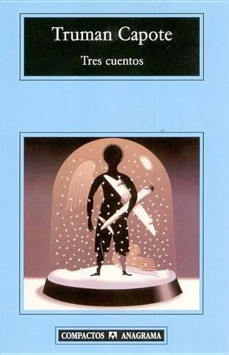 Tres Cuentos (Paperback)