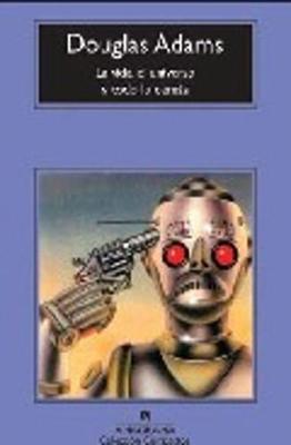 La Vida, El Universo Y Todo Lo Demas (Paperback)