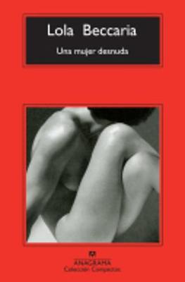 Una mujer desnuda (Paperback)