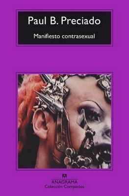 Manifiesto Contrasexual (Paperback)