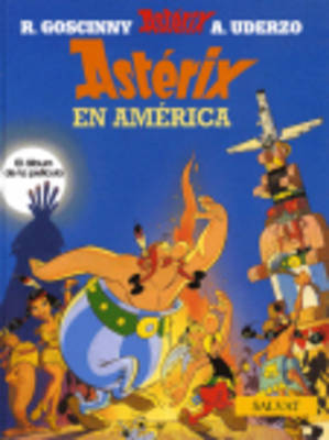 Asterix in Spanish: Asterix en America (Hardback)