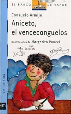 Aniceto, el vencecanguelos (Paperback)