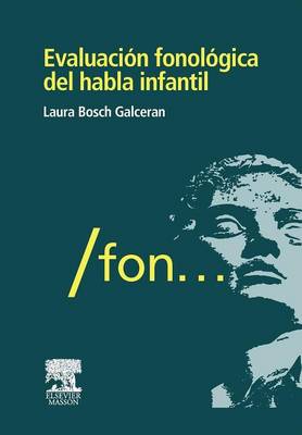 Evaluaci N Fonol Gica del Habla Infantil (Paperback)