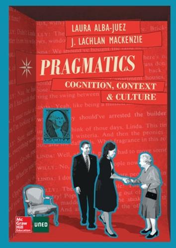 PRAGMATICS: COGNITION. CONTEXT AND CULTURE. (Paperback)