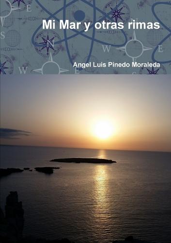 Mi Mar y Otras Rimas (Paperback)