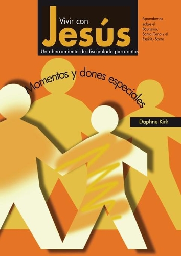 Vivir Con Jesus: Momentos y Dones Especiales (Paperback)