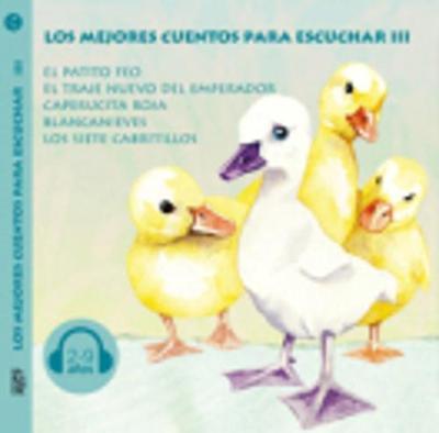 Los mejores cuentos para escuchar: CD 3