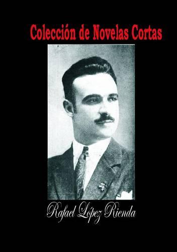 Coleccion de Novelas Cortas (Paperback)