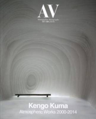 AV 167-168 - Kengo Kuma - Atmospheric Works 2000-2014 (Paperback)