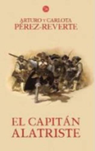 El Capitan Alatriste (Paperback)