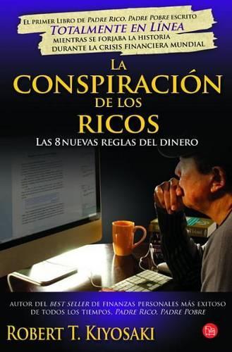 La Conspiracion De Los Ricos (Paperback)