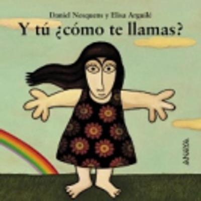 Mi Primera Sopa de libros: Y tu Como te llamas? (Hardback)