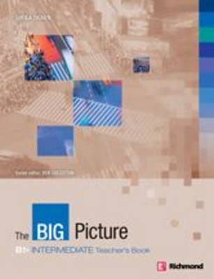 The Big Picture Intermediate Teacher's Book (Board book)