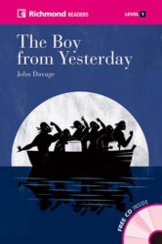Boy From Yesterday & CD - Richmond Readers 1 (Board book)