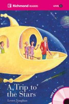 Trip To The Stars & CD - Richmond Readers 3 (Board book)
