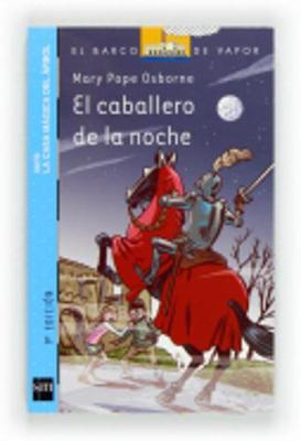 Casa Magica Del Arbol 2/El Caballero De La Noche (Paperback)