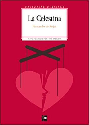 Coleccion Clasicos de SM: La Celestina (Paperback)