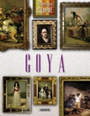 Pintores De Siempre: Goya (Paperback)