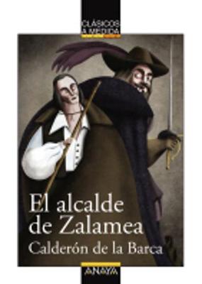 El alcalde de Zalamea (Paperback)