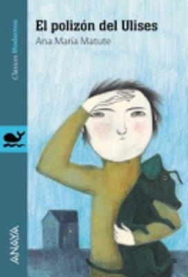 Clasicos Modernos: El polizon del Ulises (Paperback)