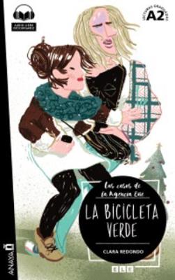 Lecturas de Creacion: Agencia Ene - La bicicleta verde (A2) + audio descarga (Paperback)
