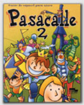 Pasacalle: Libro del alumno 2 (Paperback)