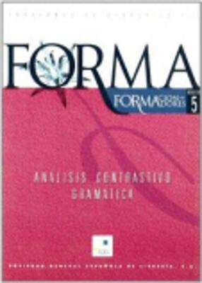 Forma 05 Analisis Contrastivo Gramatica - Forma (Paperback)
