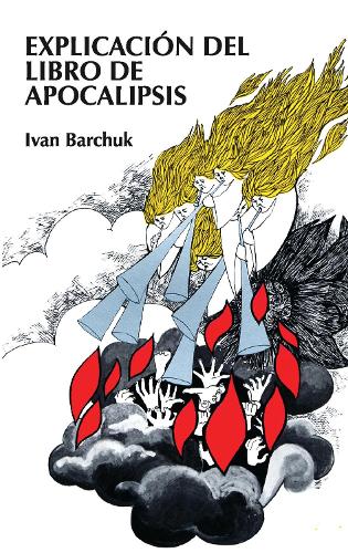 Explicacion del libro de Apocalipsis (Paperback)