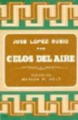 Celos Del Aire (Paperback)