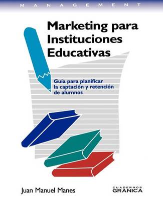 Marketing Para Instituciones Educativas (Paperback)