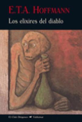 Los elixires del diablo (Paperback)