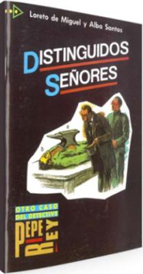 Coleccion para que leas: Distinguidos Senores (Paperback)