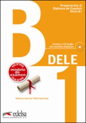 Preparacion DELE: Libro + CD - B1 (New Edition 2013)