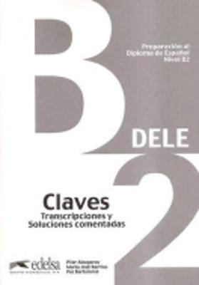 Preparacion Dele: Claves - B2 New Edition (Paperback)