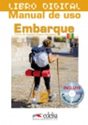 Embarque: Libro Digital (For the IWB) 2 (A2+)