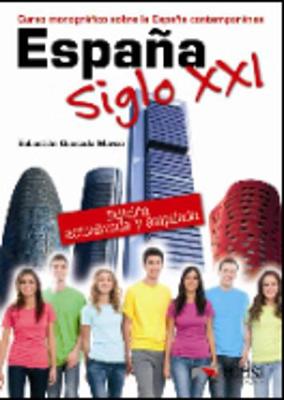 Espana Siglo Xxi: Libro (Nueva Edicion 2012) (Paperback)