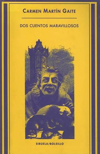 Dos Cuentos Maravillosos (Paperback)