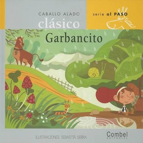 Coleccion Caballo Alado Clasico: Garbancito (Hardback)