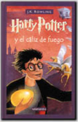 Harry Potter y El Caliz De Fuego (Hardback)