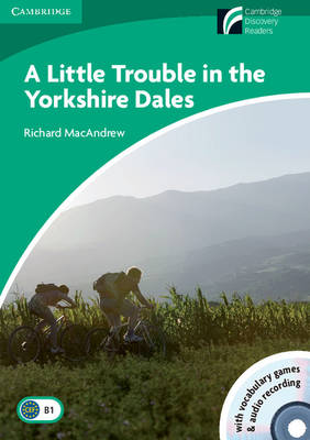 A Little Trouble in the Yorkshire Dales Level 3 Lower-Intermediate Book with CD-ROM and Audio CD