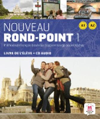 Nouveau Rond-Point: Livre De L'Eleve + CD-Audio 1 (A1-A2)