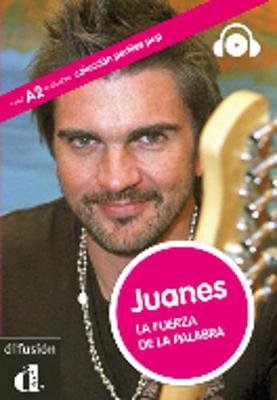 Perfiles POP (graded readers about pop stars and sports celebrities): Juanes - B