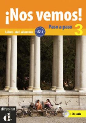 Nos vemos!: Nos vemos! Paso a paso + audio MP3 descargable 3 (A2.1) (Paperback)