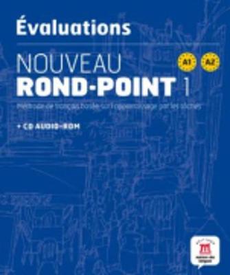 Nouveau Rond-Point: Evaluations + CD-Rom (A1-A2)