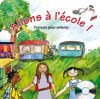 Allons a l'ecole!: CD-audio (1)